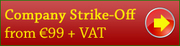 Company Strike-Off Services at a very cost effective rates in Ireland